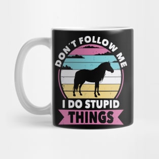 Don´t follow me Horse riding Mug